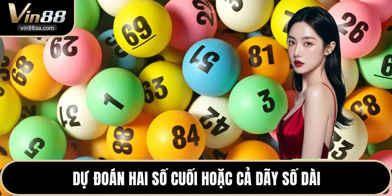 Dự đoán hai số cuối hoặc cả dãy số dài